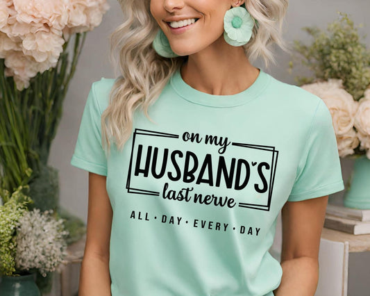 Husbands last nerve